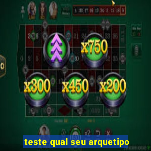 teste qual seu arquetipo